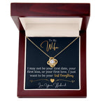 To My Last Everything - Love Knot Necklace