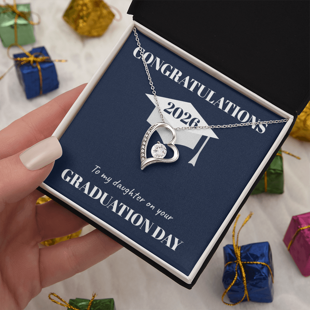 Graduation Day Forever Love Necklace (Daughter)