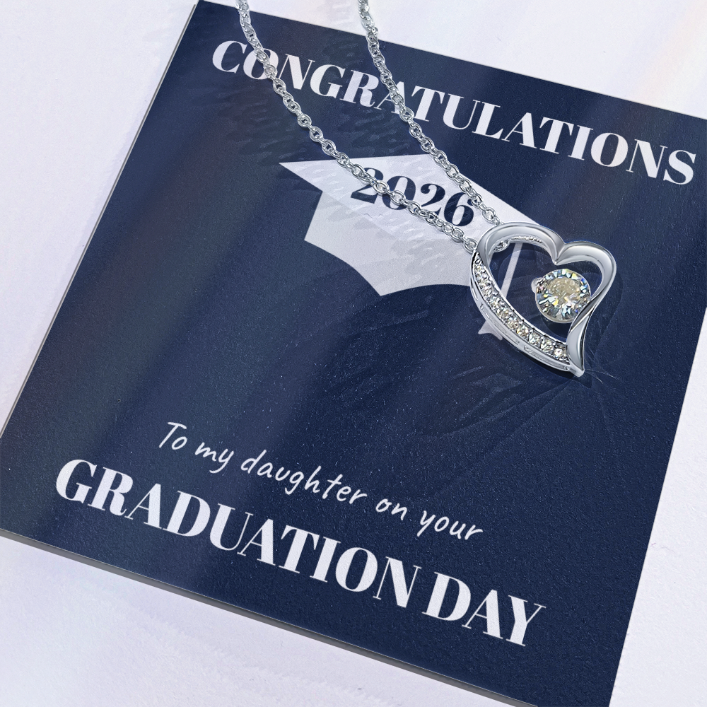 Graduation Day Forever Love Necklace (Daughter)