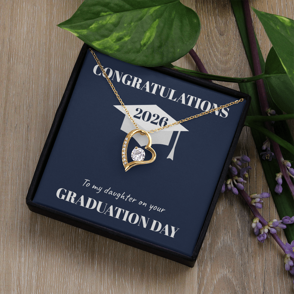 Graduation Day Forever Love Necklace (Daughter)