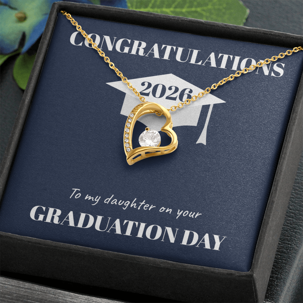 Graduation Day Forever Love Necklace (Daughter)